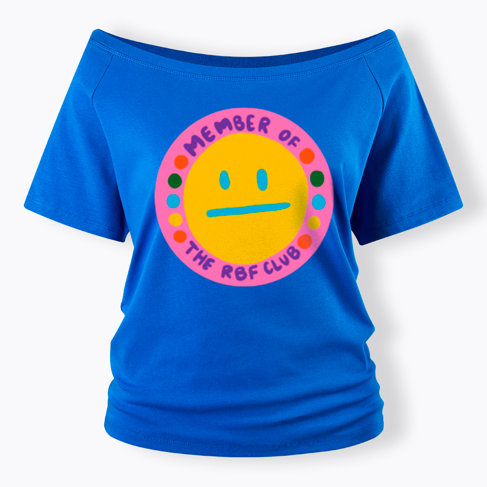 Member of the RBF Club Off Shoulder T-Shirt