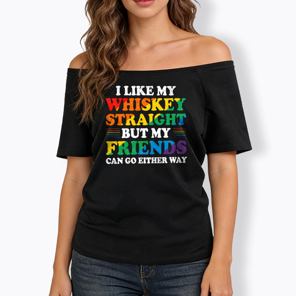 I Like My Whiskey Straight Off Shoulder T-shirt