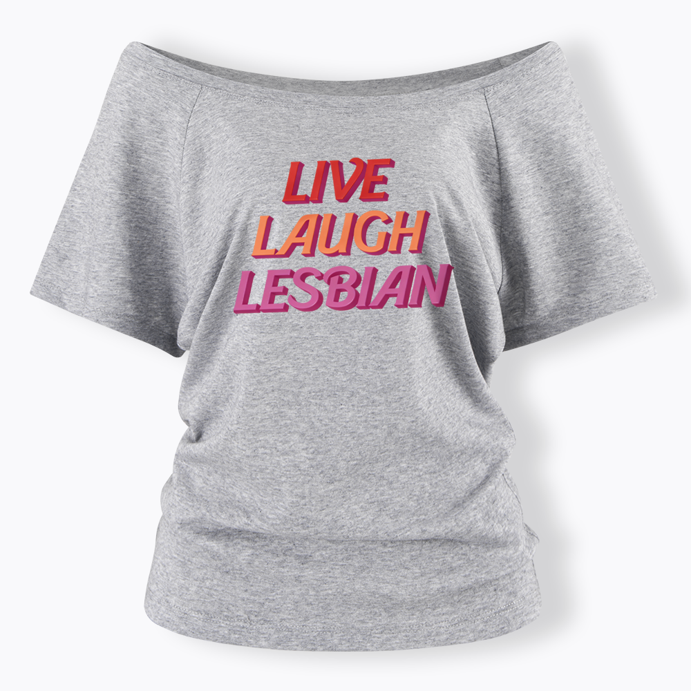 Live Laugh Off Shoulder T-shirt