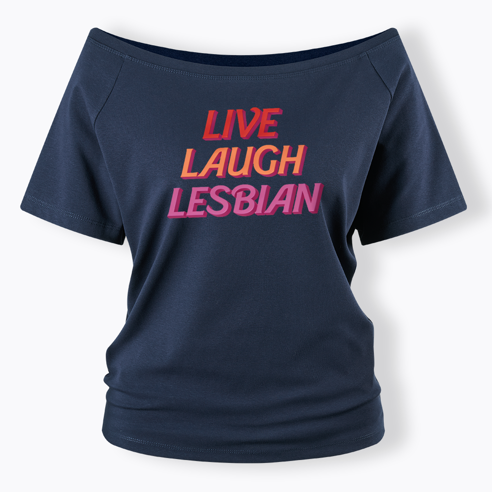 Live Laugh Off Shoulder T-shirt