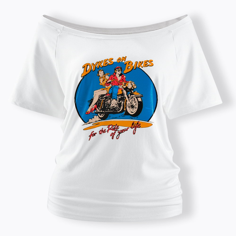 Dykes on Bikes Off Shoulder T-Shirt