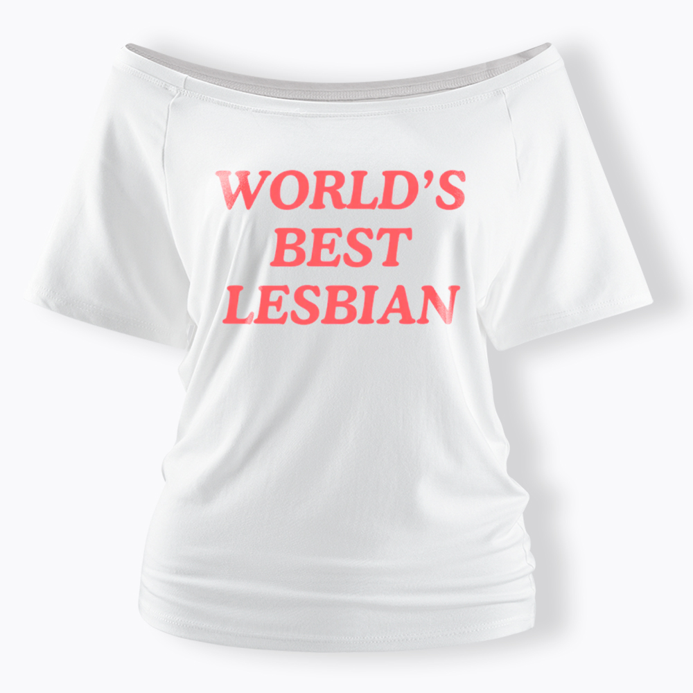 World's Best Lesbian Off Shoulder T-Shirt