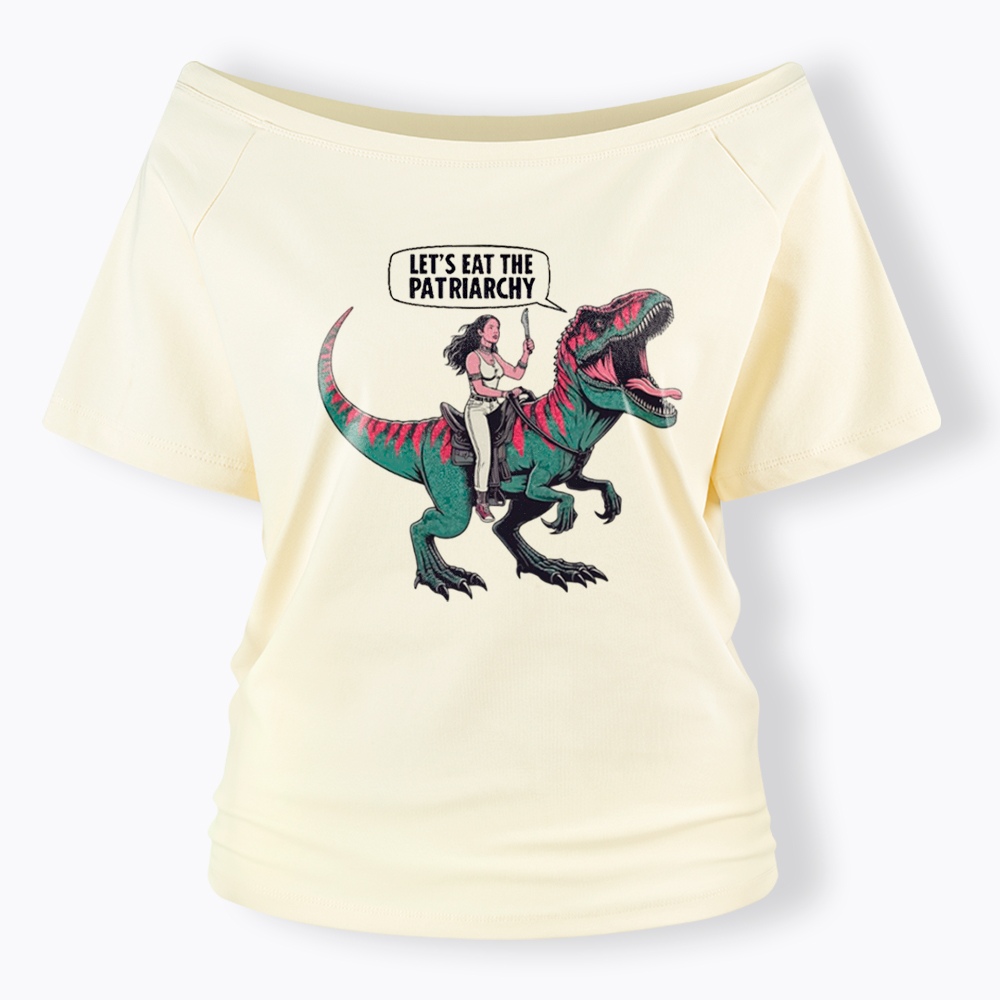 Eat The Patriarchy Off Shoulder T-Shirt
