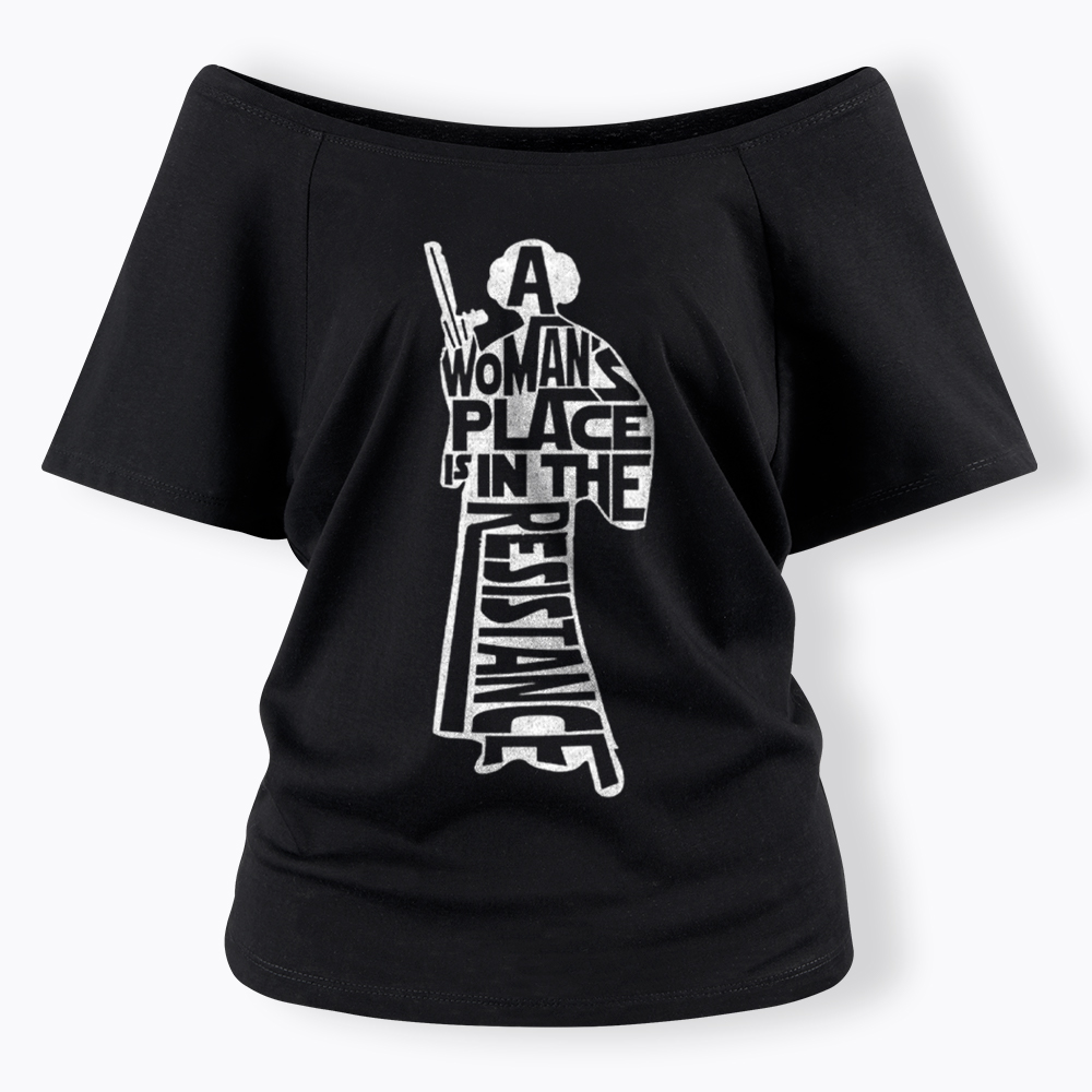 A Woman's Place is In The Resistance Off Shoulder T-Shirt