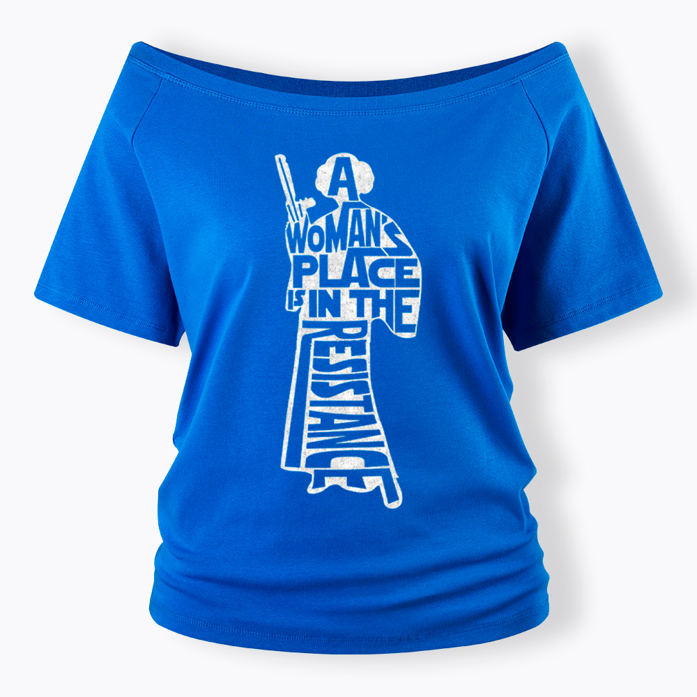 A Woman's Place is In The Resistance Off Shoulder T-Shirt