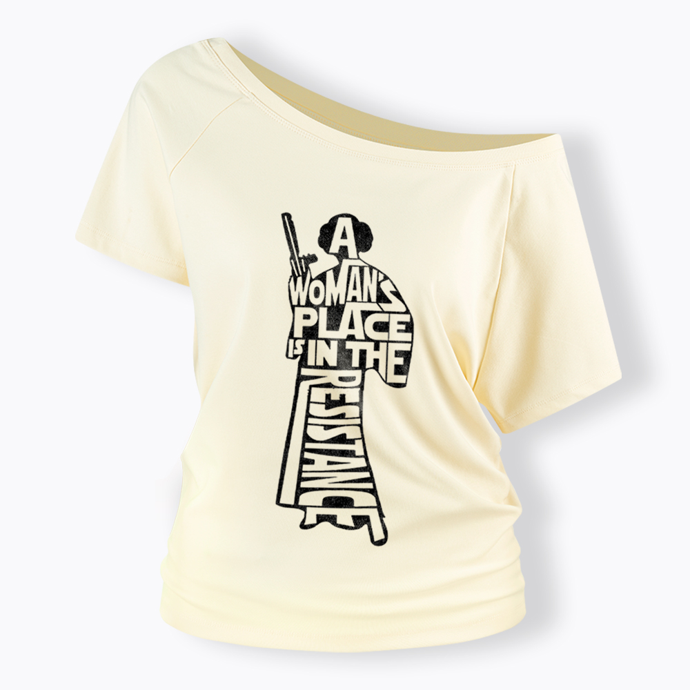 A Woman's Place is In The Resistance Off Shoulder T-Shirt