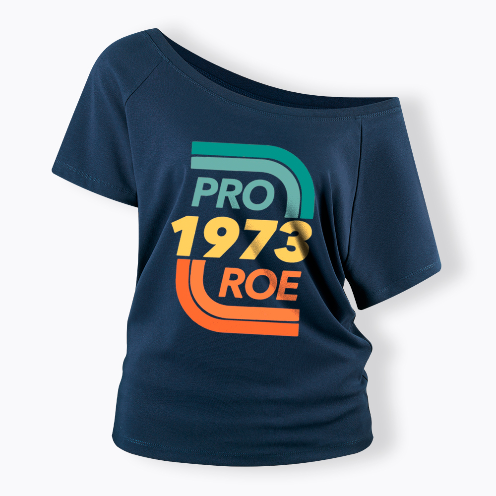 Pro Choice Off Shoulder T-Shirt