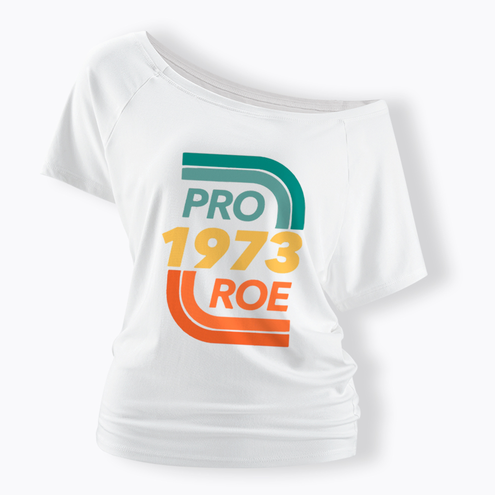 Pro Choice Off Shoulder T-Shirt