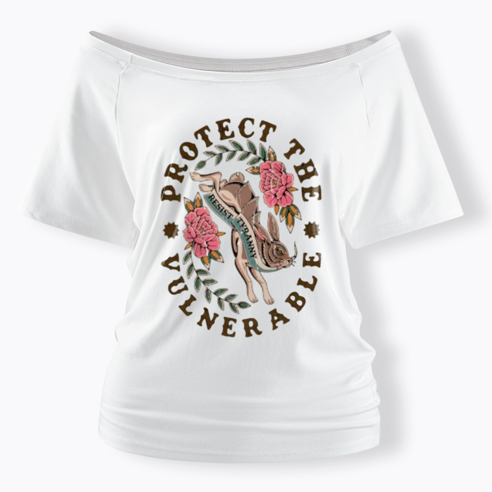 Protect The Vulnerable Off Shoulder T-Shirt
