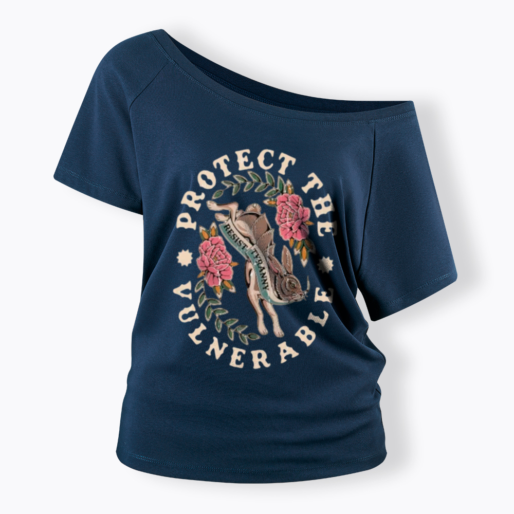 Protect The Vulnerable Off Shoulder T-Shirt