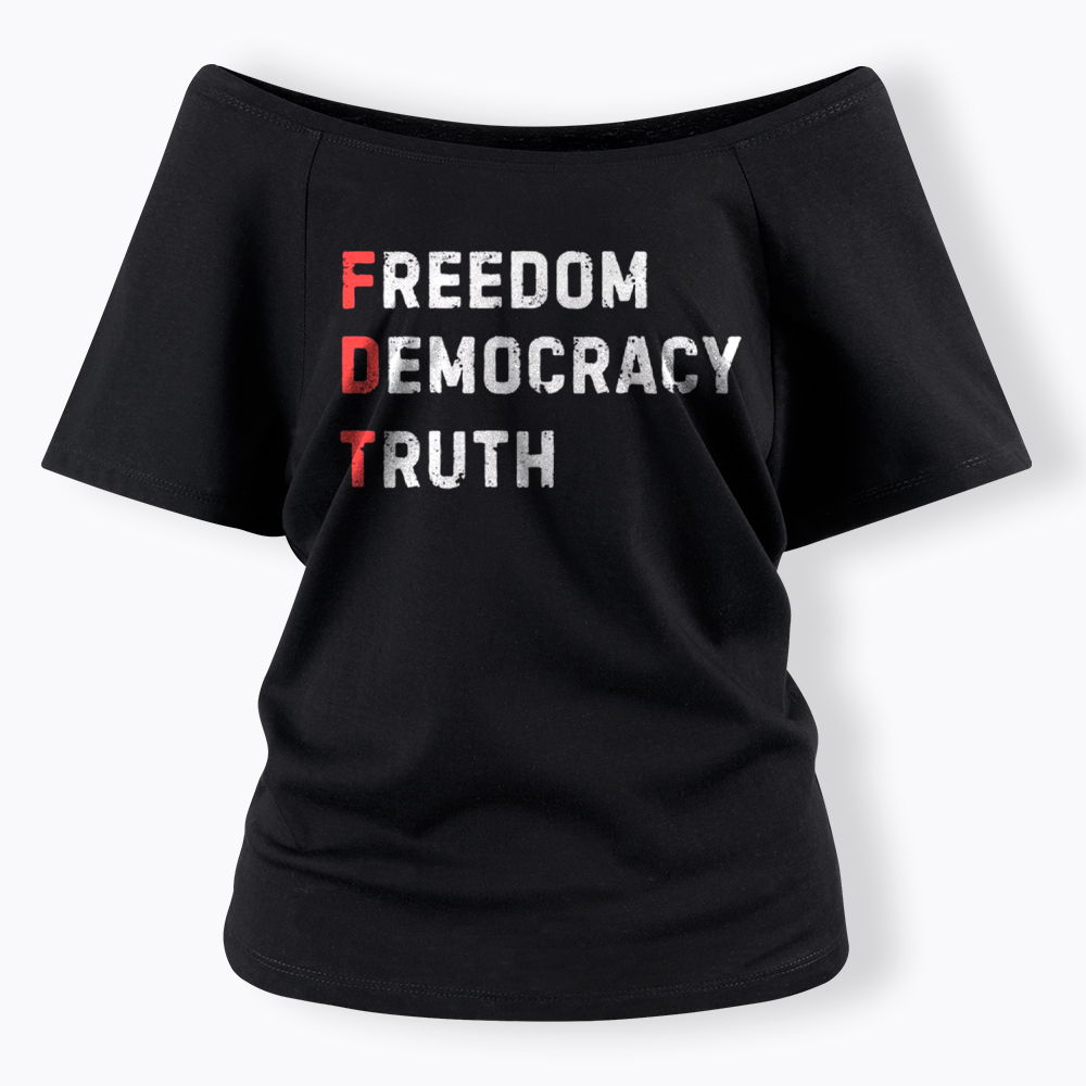 Freedom Truth  Hope Off Shoulder T-Shirt