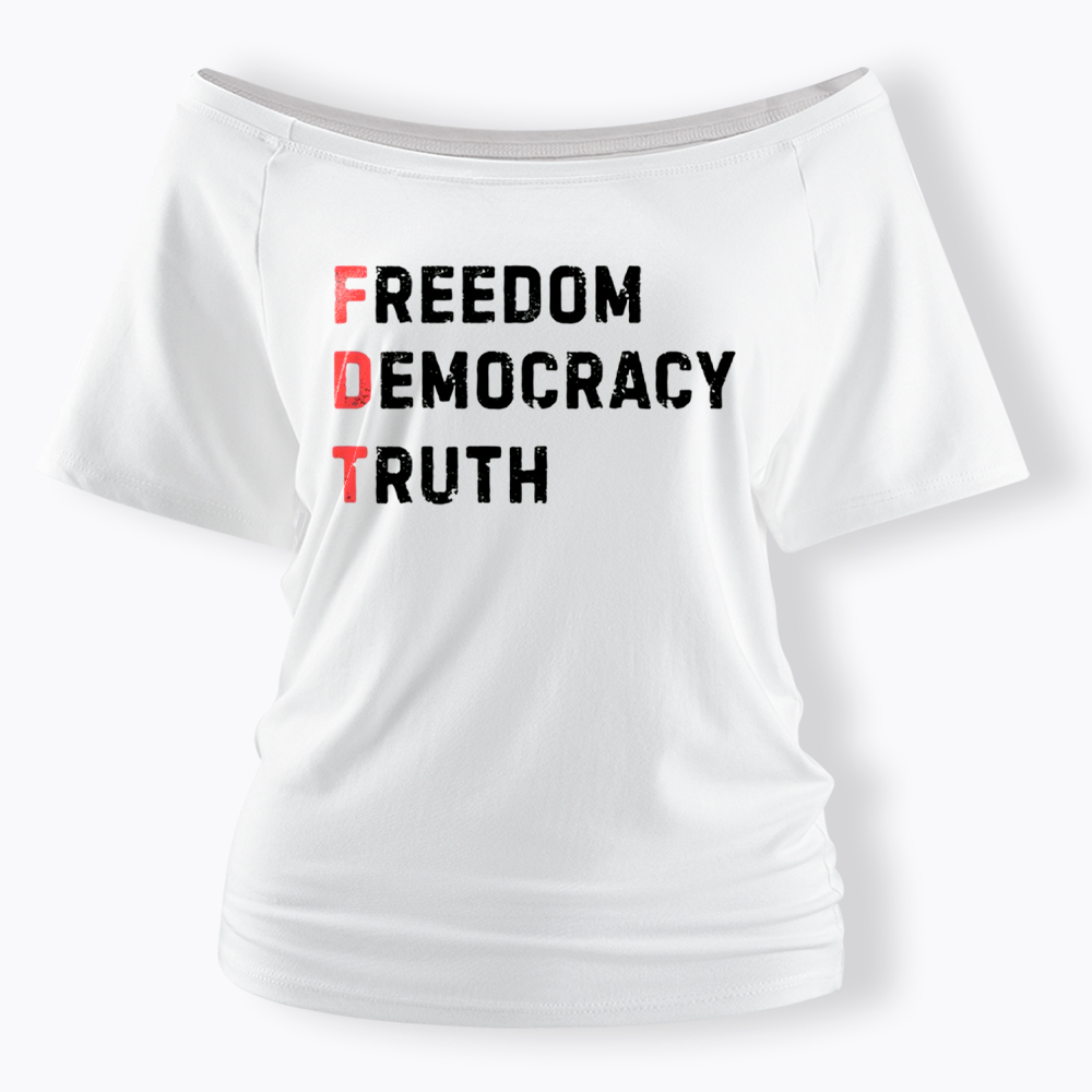 Freedom Truth  Hope Off Shoulder T-Shirt