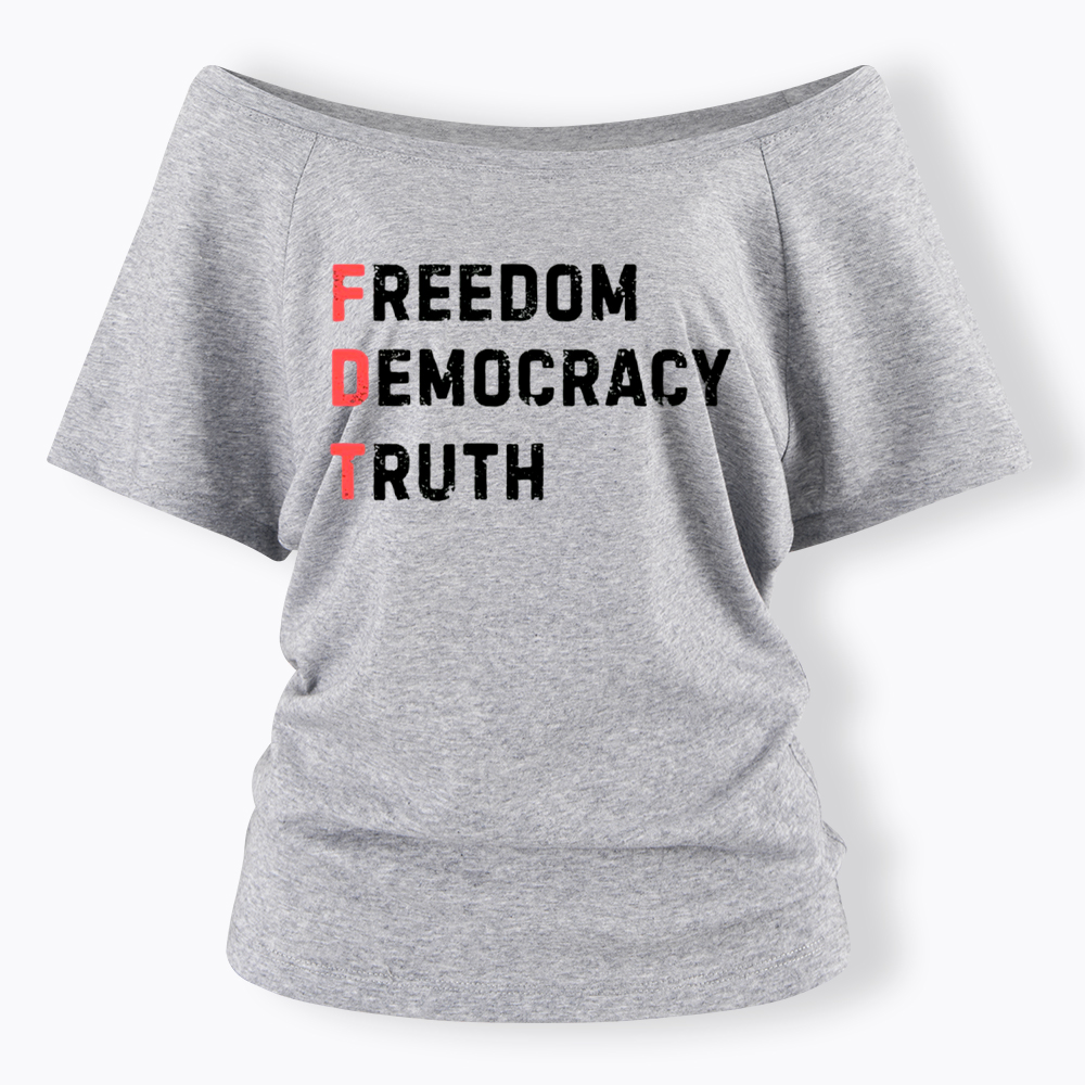Freedom Truth  Hope Off Shoulder T-Shirt