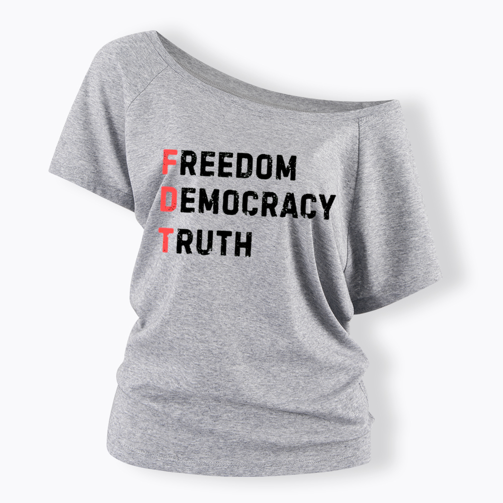 Freedom Truth  Hope Off Shoulder T-Shirt