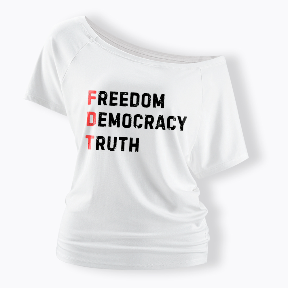 Freedom Truth  Hope Off Shoulder T-Shirt
