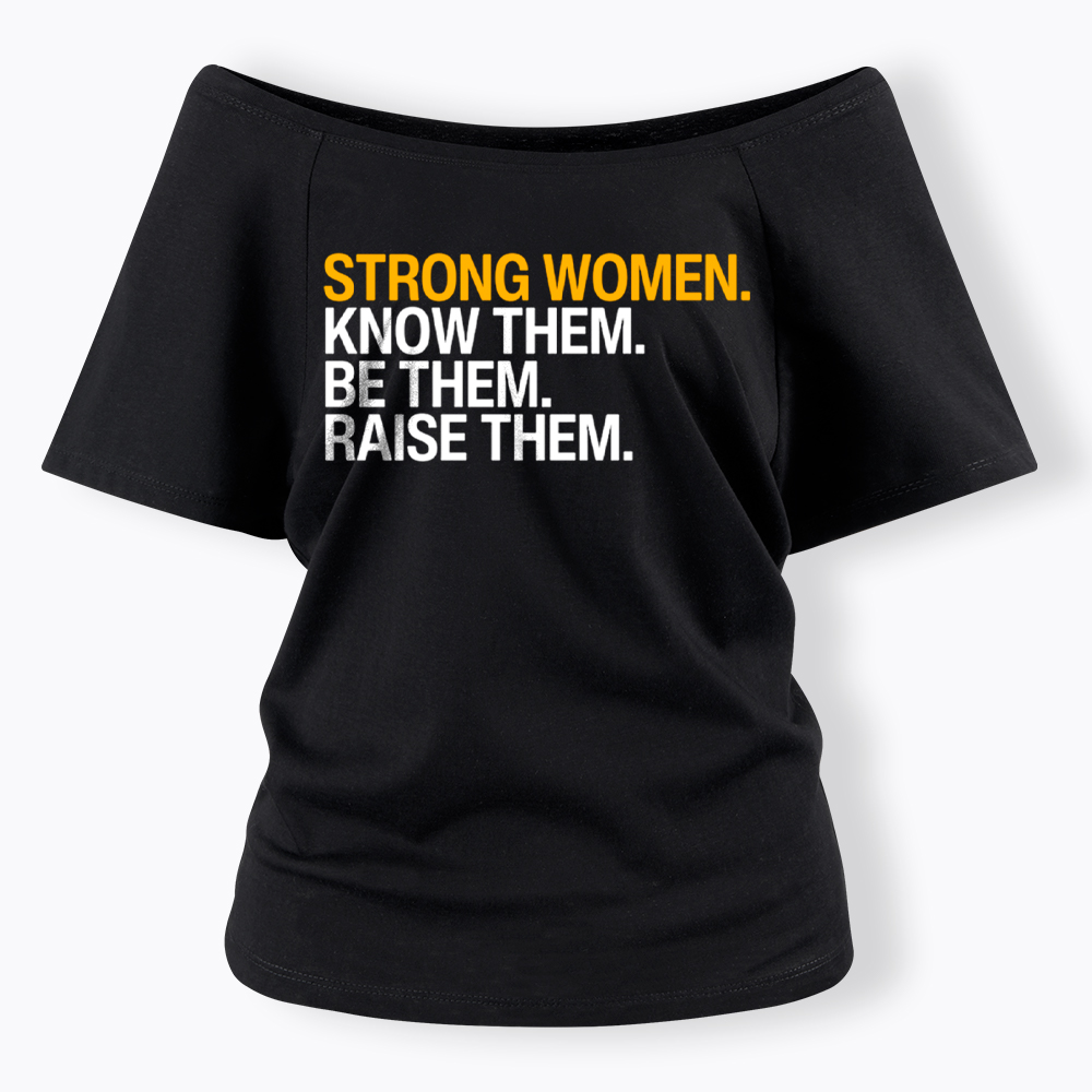 Strong Women Off Shoulder T-Shirt