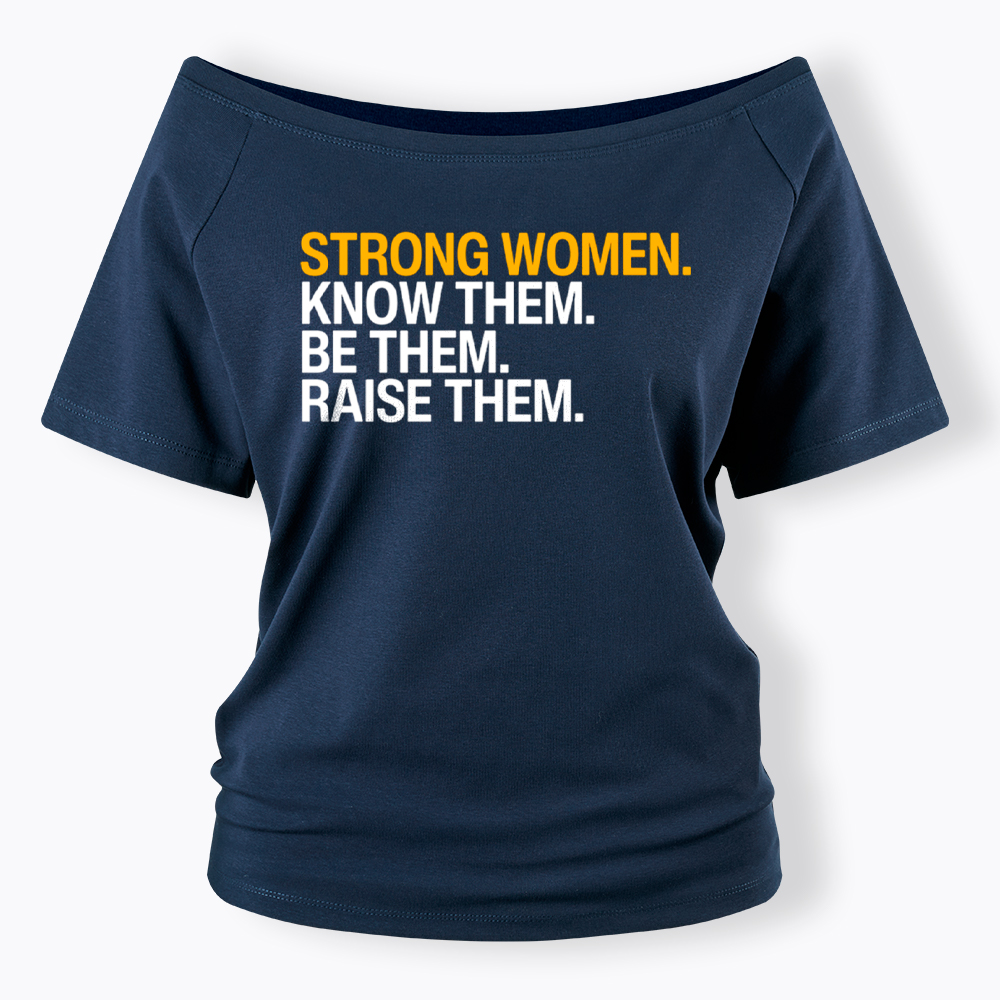 Strong Women Off Shoulder T-Shirt