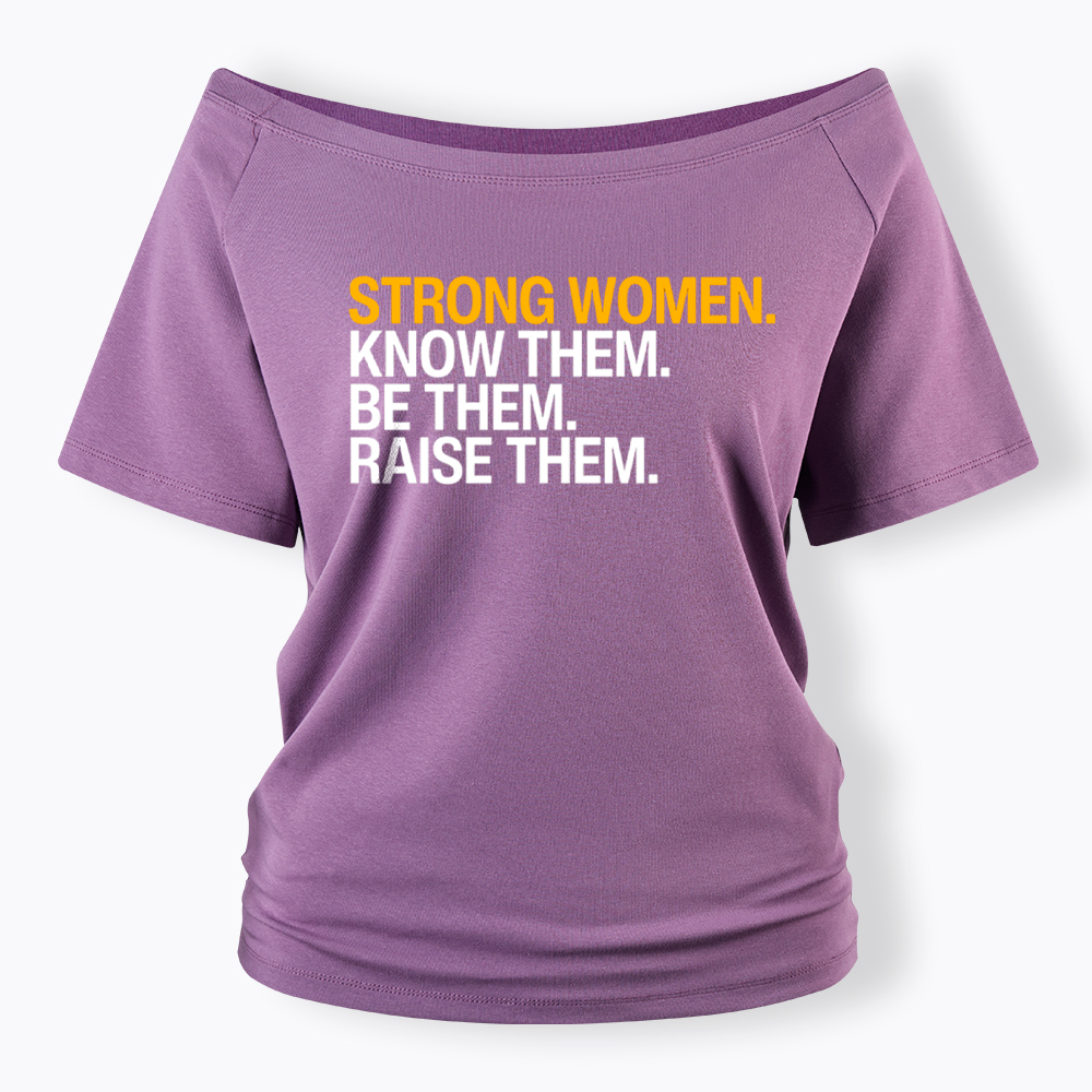Strong Women Off Shoulder T-Shirt