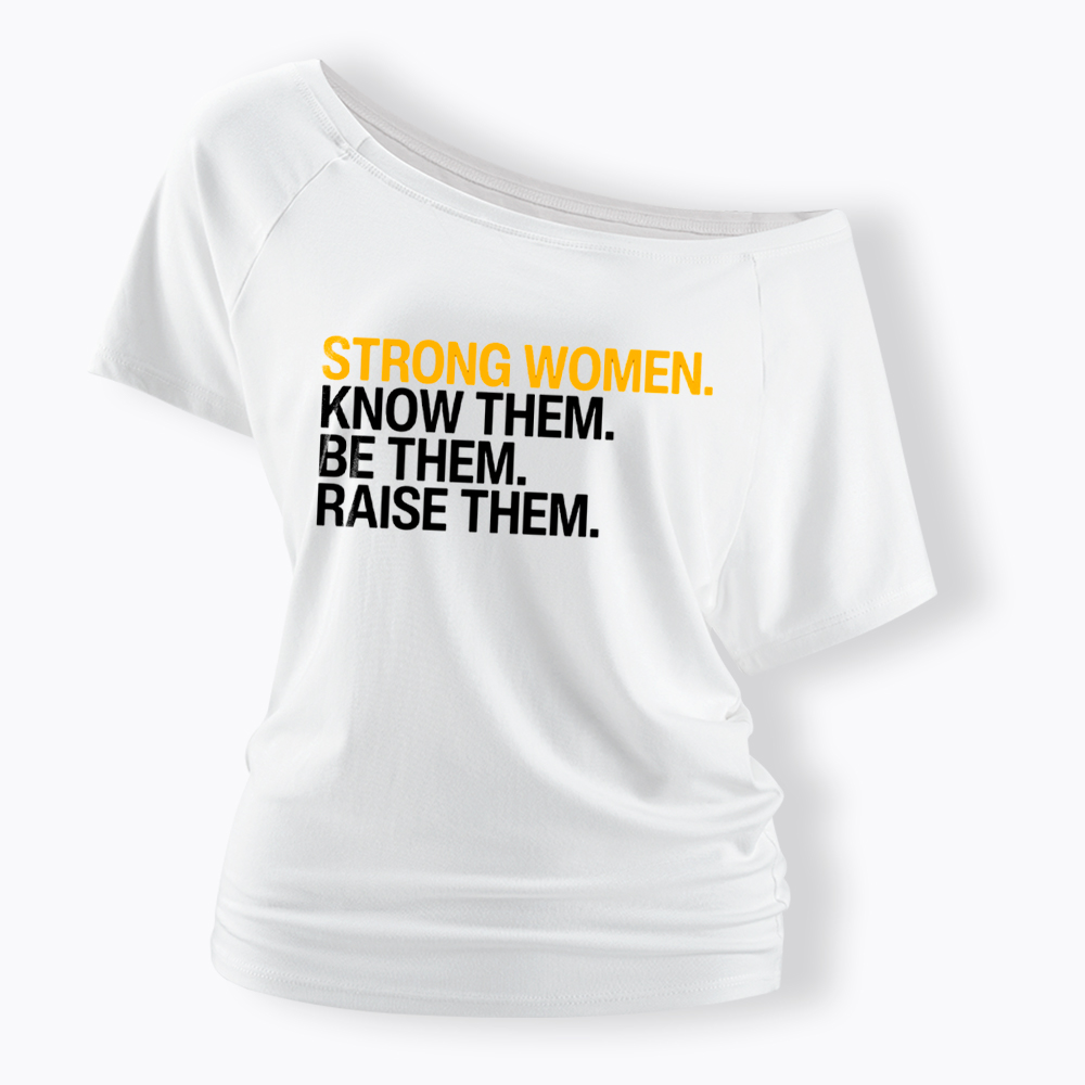 Strong Women Off Shoulder T-Shirt