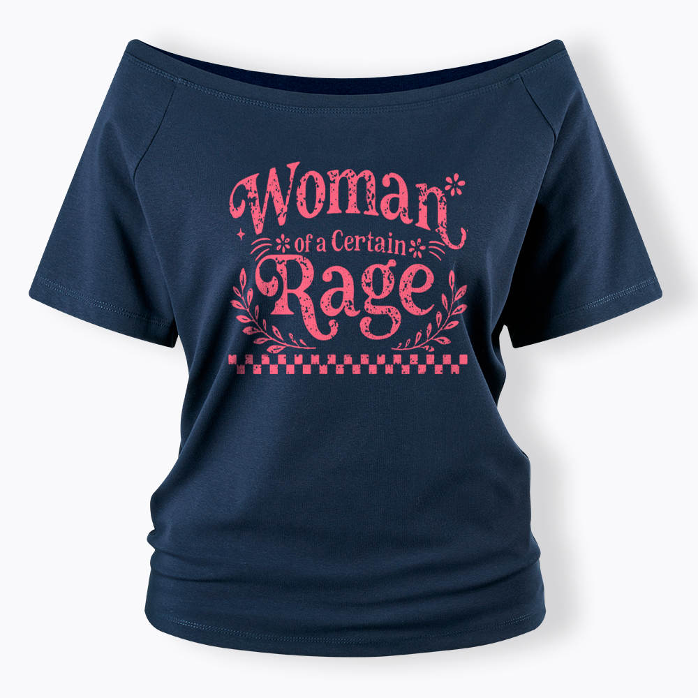 Woman of a Certain Rage Off Shoulder T-Shirt