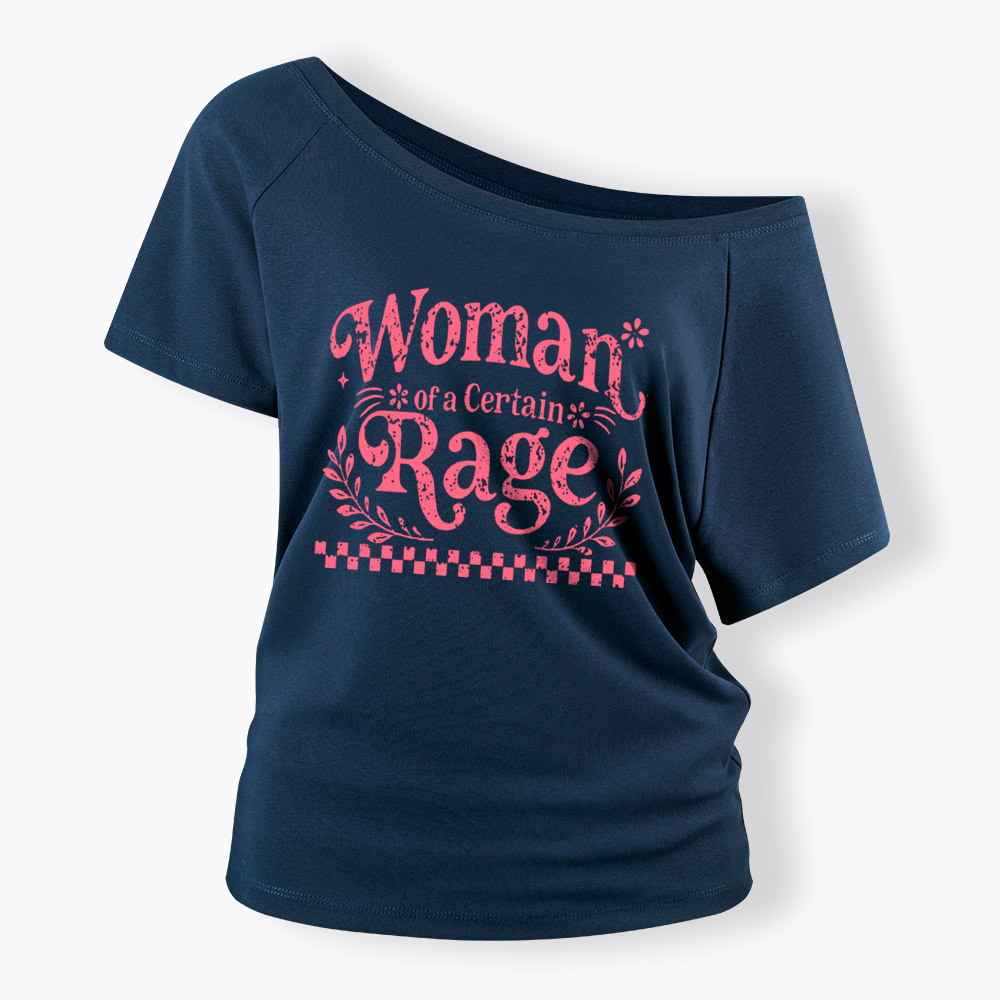 Woman of a Certain Rage Off Shoulder T-Shirt