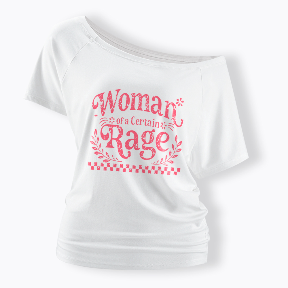 Woman of a Certain Rage Off Shoulder T-Shirt