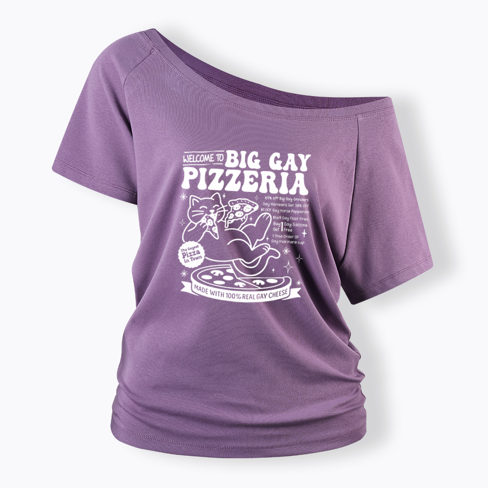 Big Gay Pizzeria Off Shoulder T-shirt