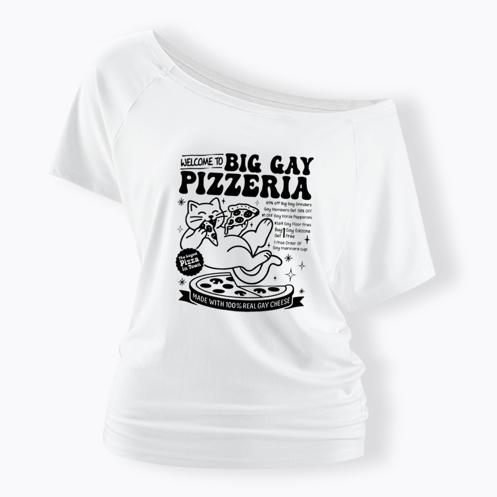 Big Gay Pizzeria Off Shoulder T-shirt