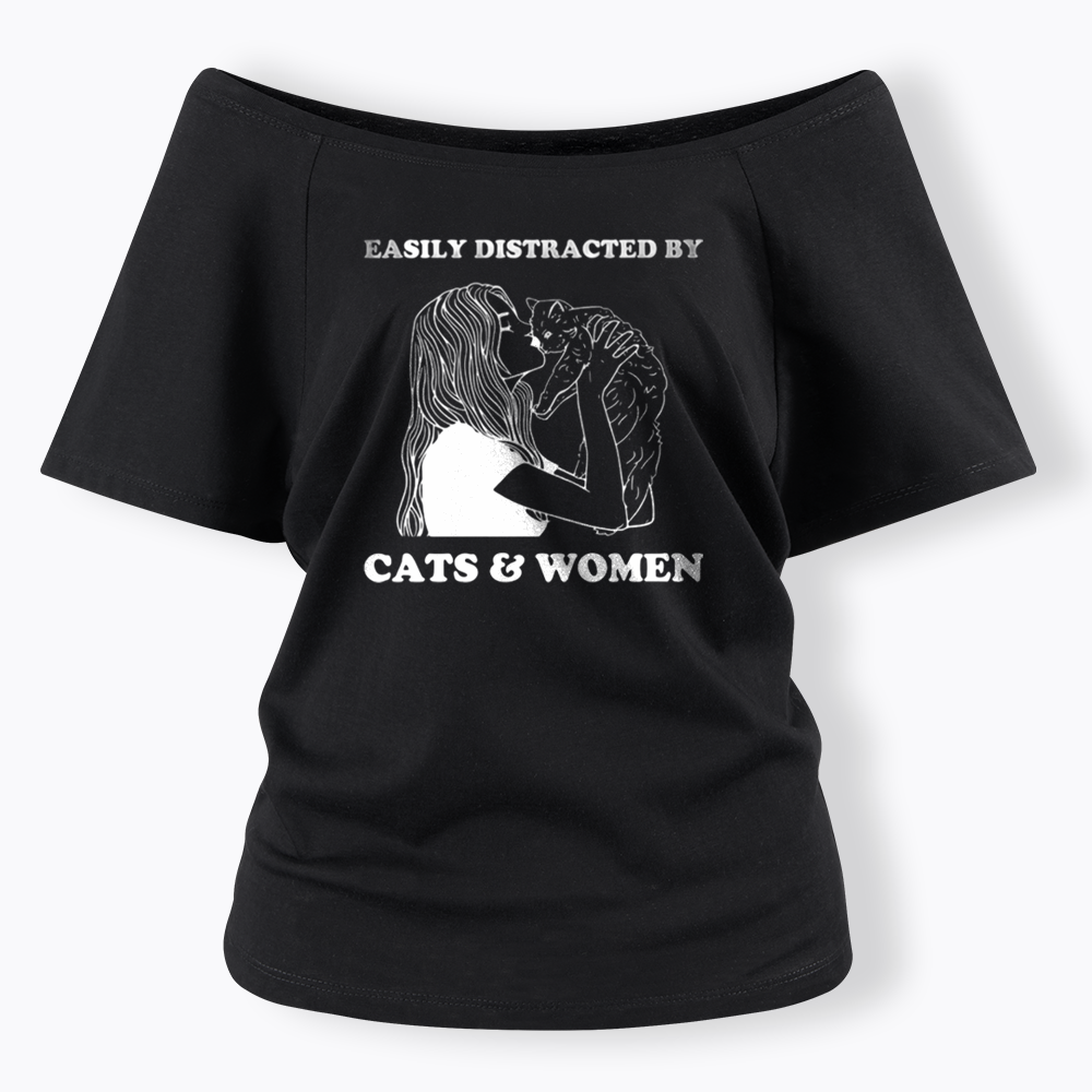 Easily Distracted By Cats Off Shoulder T-shirt