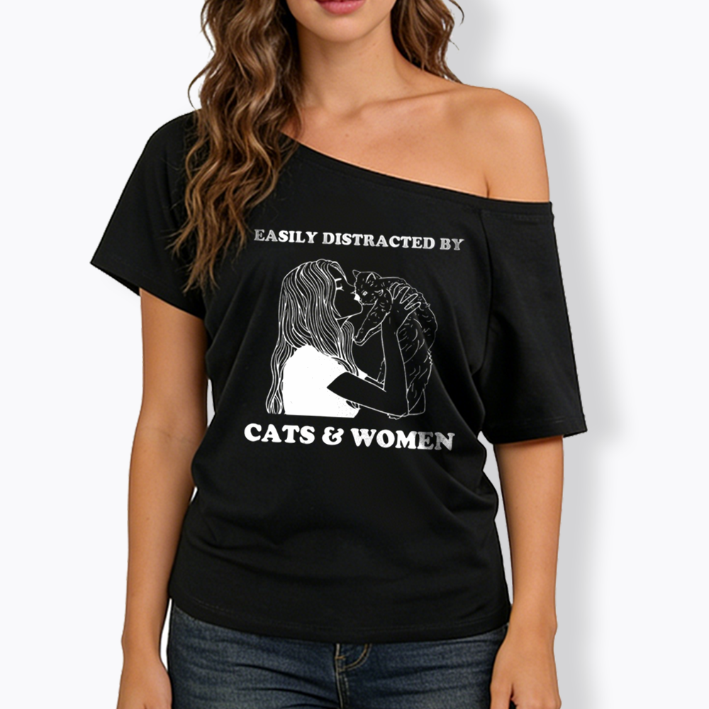 Easily Distracted By Cats Off Shoulder T-shirt