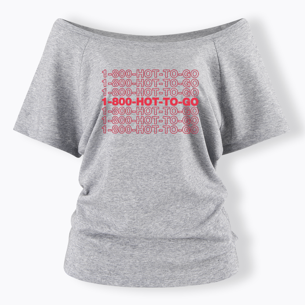 1800 Hot To Go Off Shoulder T-shirt