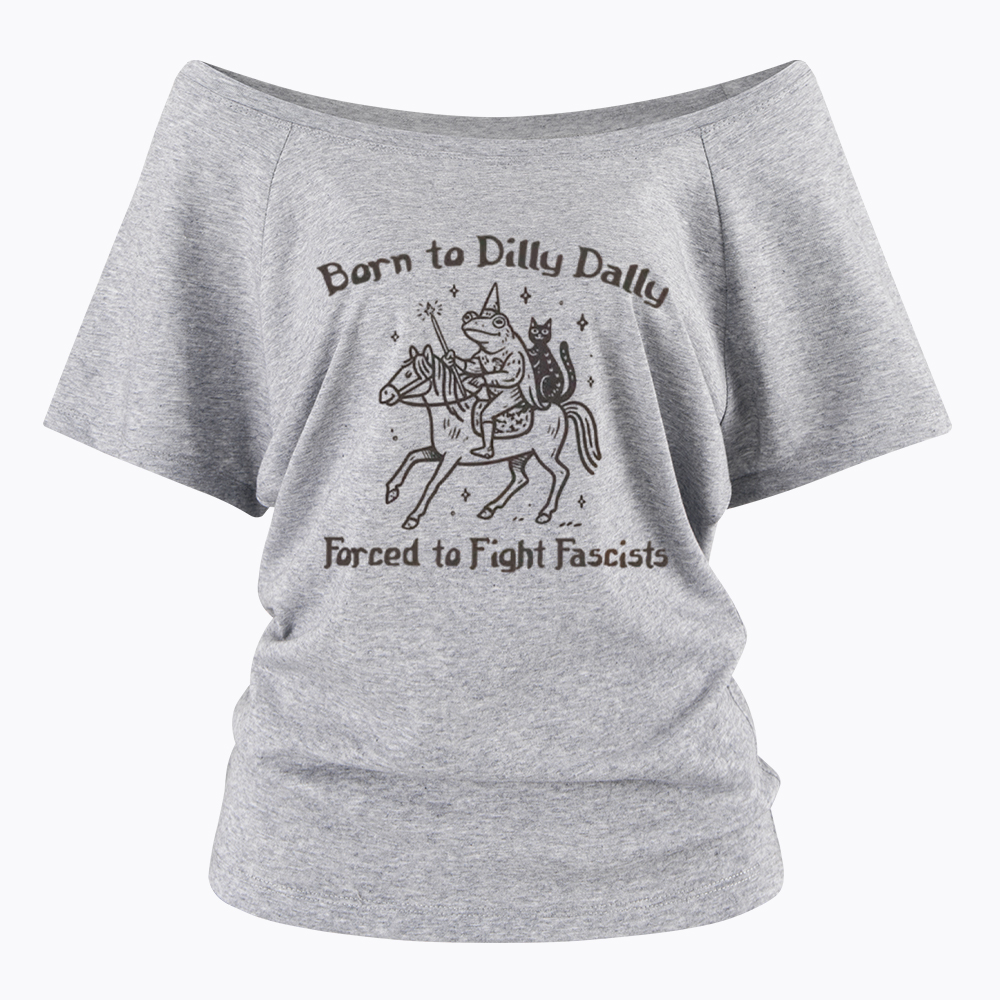 Born to Dilly Dally Funny Medieval Frog Off Shoulder T-Shirt