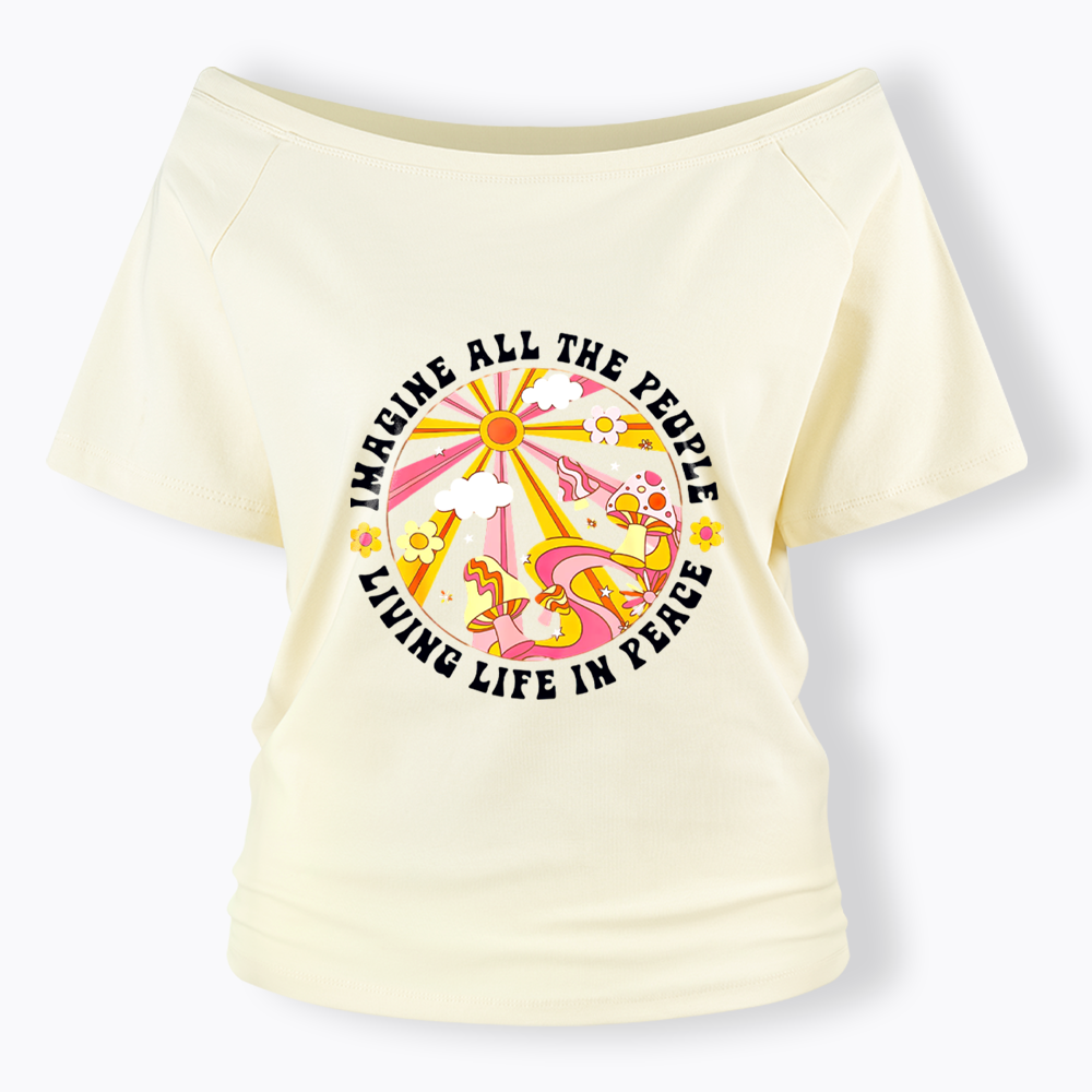 Imagine All The People Off Shoulder T-shirt