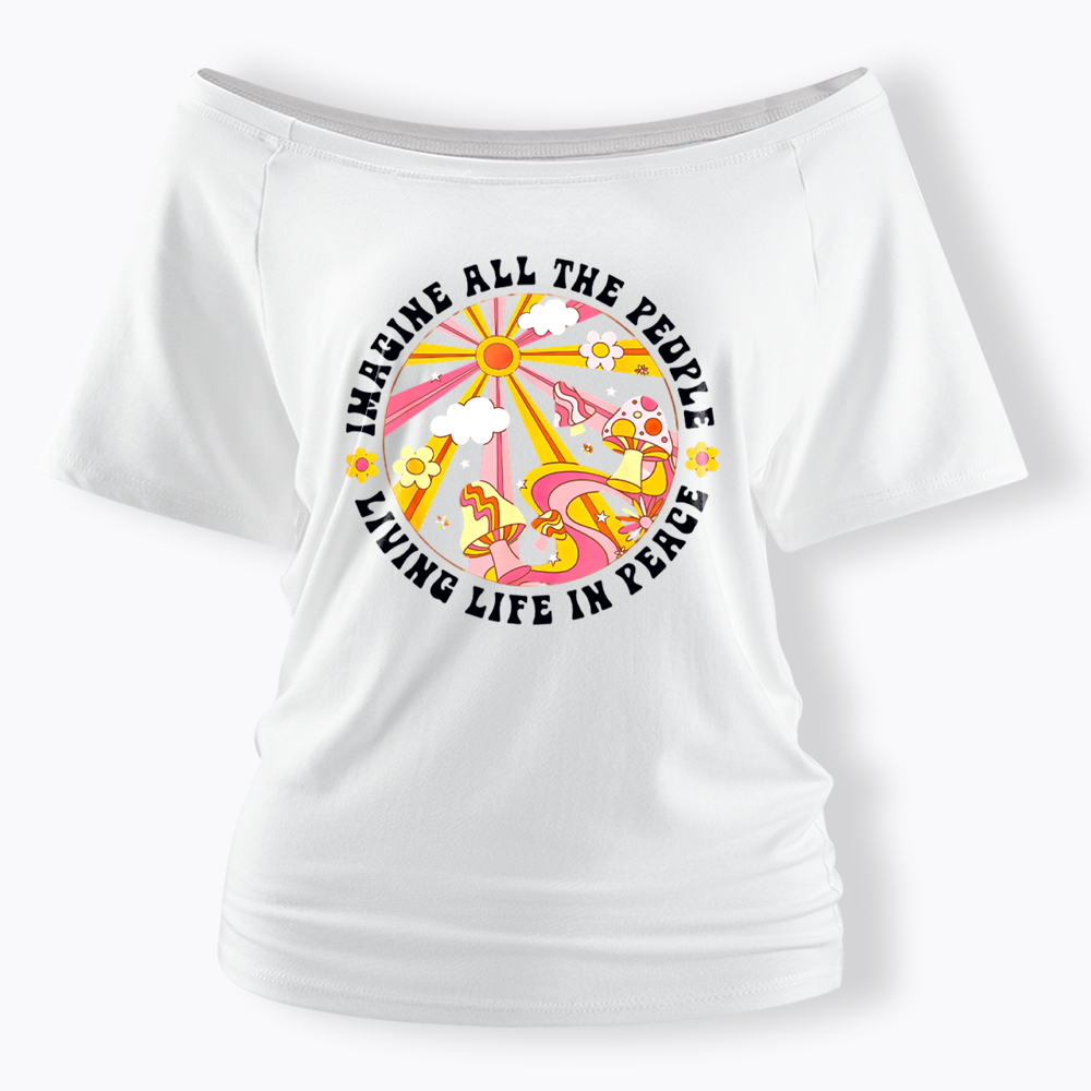 Imagine All The People Off Shoulder T-shirt