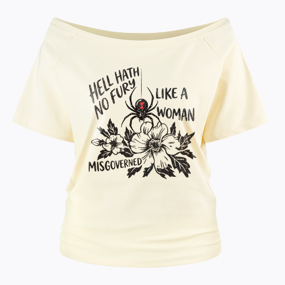 Hell Hath  No Fury Like a Woman Misgoverned Off Shoulder T-Shirt