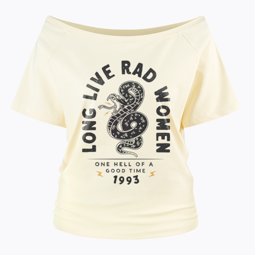 Long Live Rad Women Off Shoulder T-Shirt