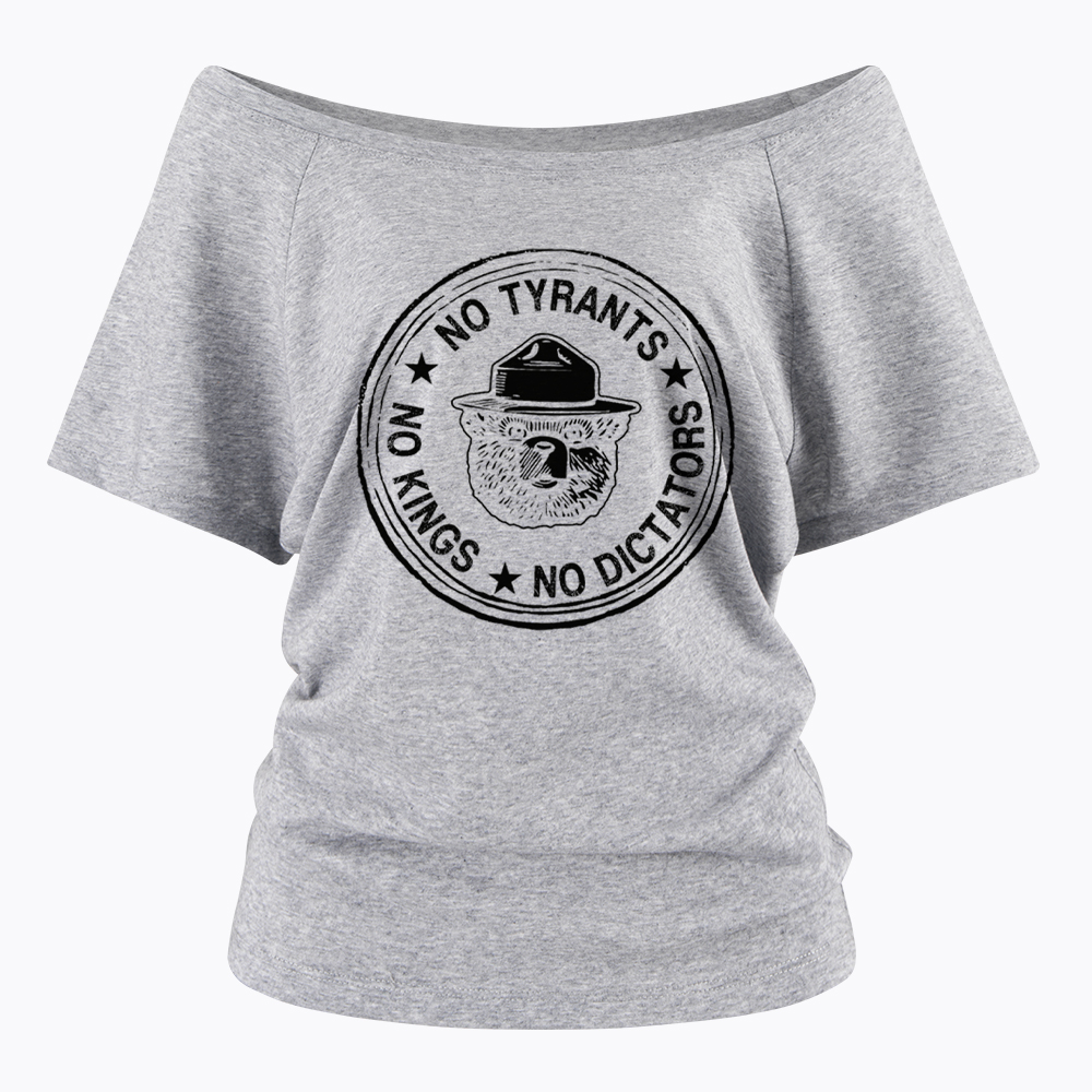 No Tyrants No Kings No Dictators Off Shoulder T-Shirt