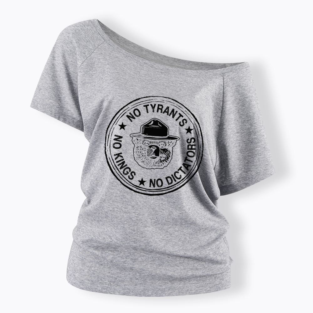 No Tyrants No Kings No Dictators Off Shoulder T-Shirt