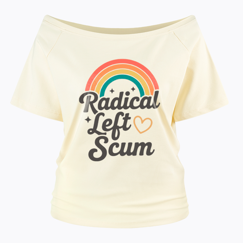 Retro Radical Left Scum Off Shoulder T-Shirt