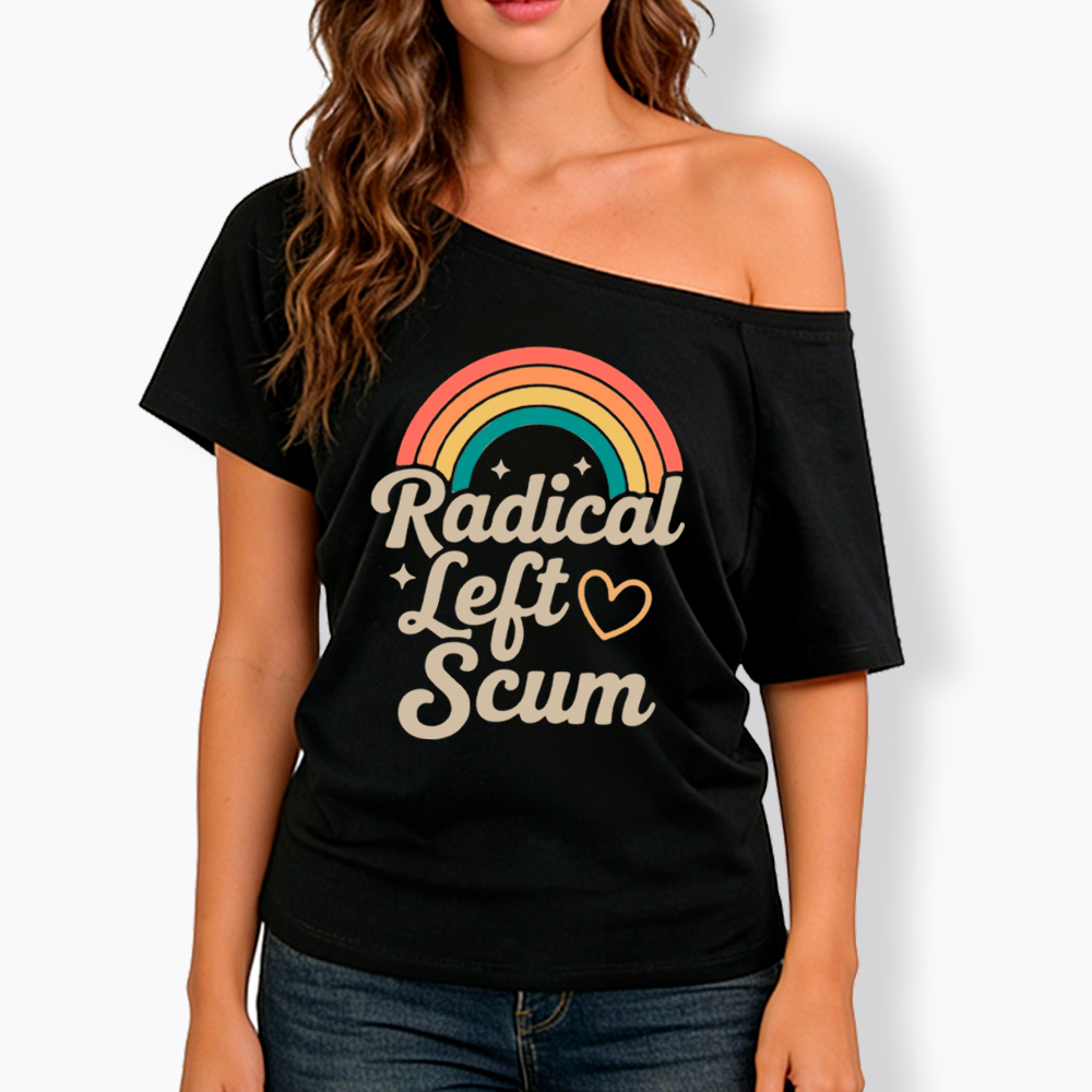 Retro Radical Left Scum Off Shoulder T-Shirt