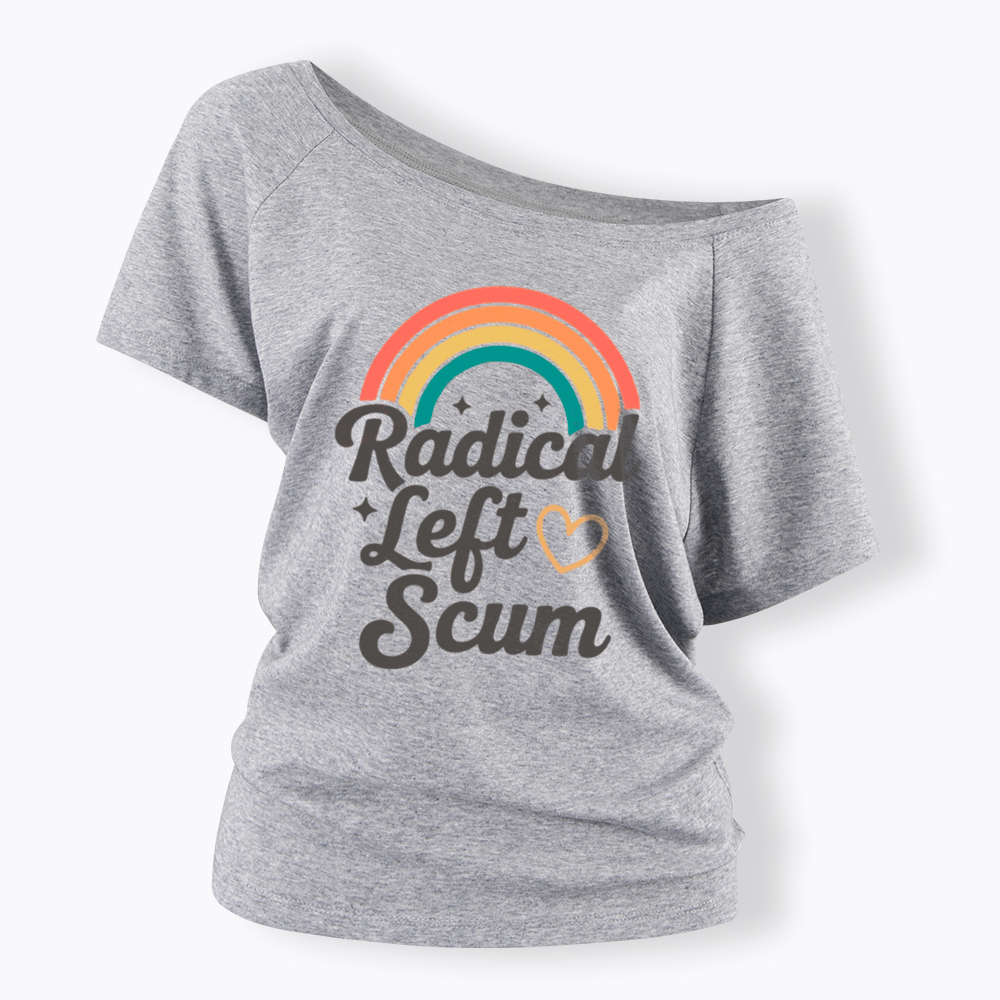 Retro Radical Left Scum Off Shoulder T-Shirt