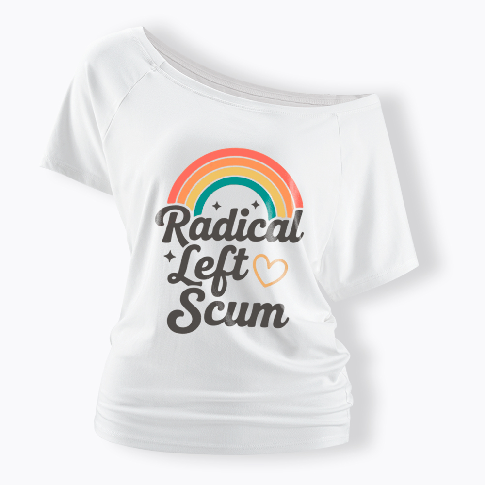 Retro Radical Left Scum Off Shoulder T-Shirt