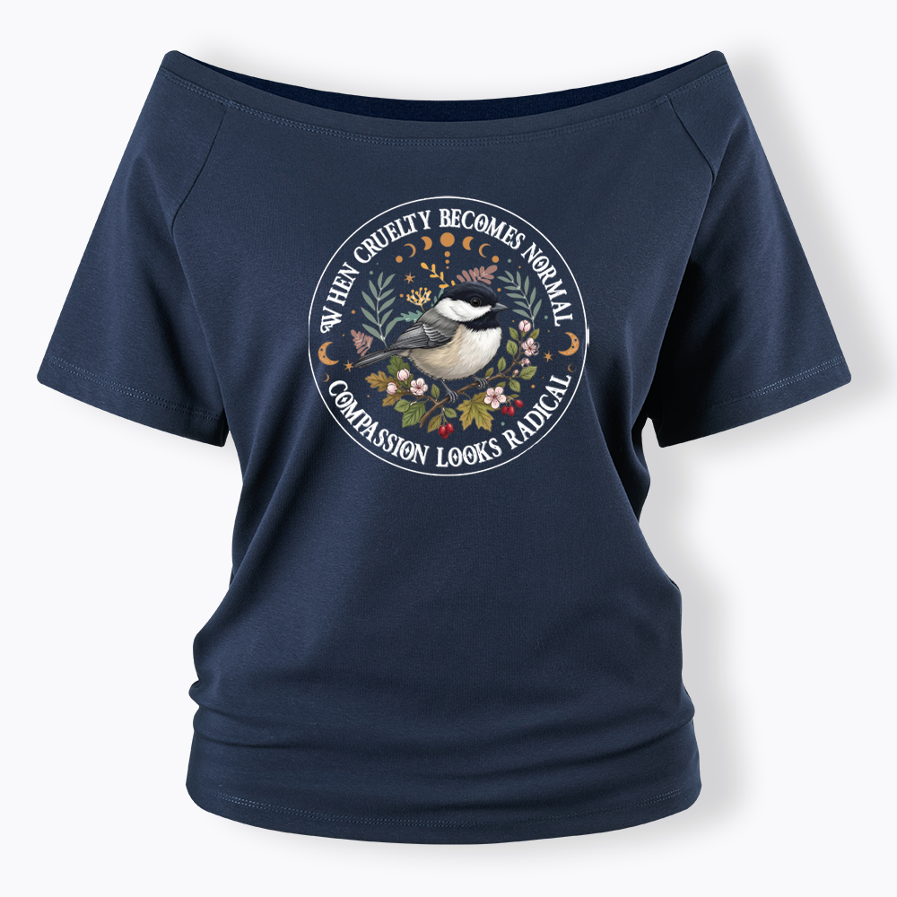 Compassion Looks Radical Off Shoulder T-shirt