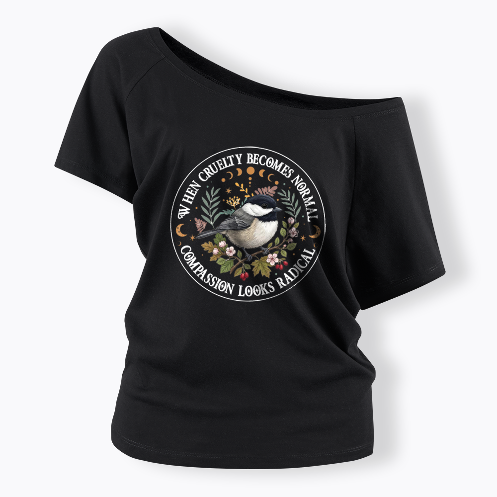 Compassion Looks Radical Off Shoulder T-shirt