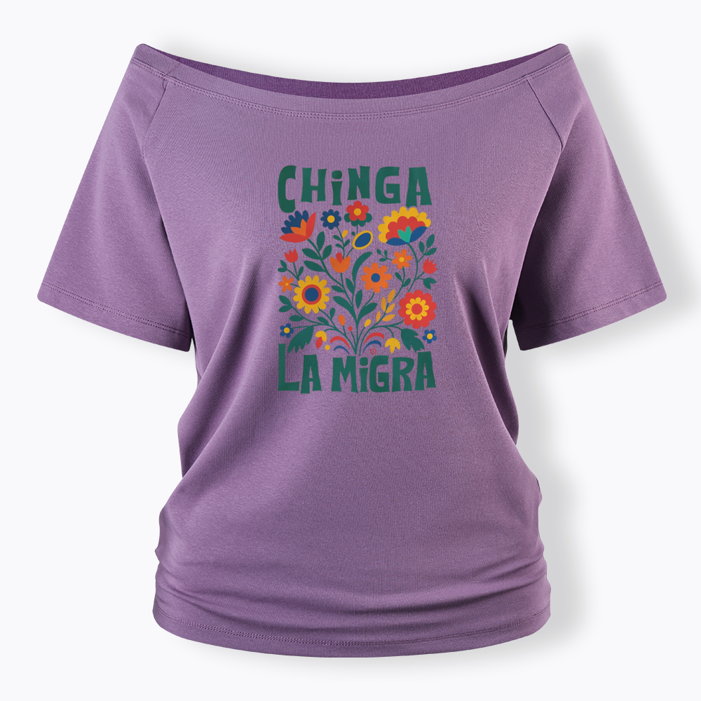 Chinga La Migra Off Shoulder T-shirt