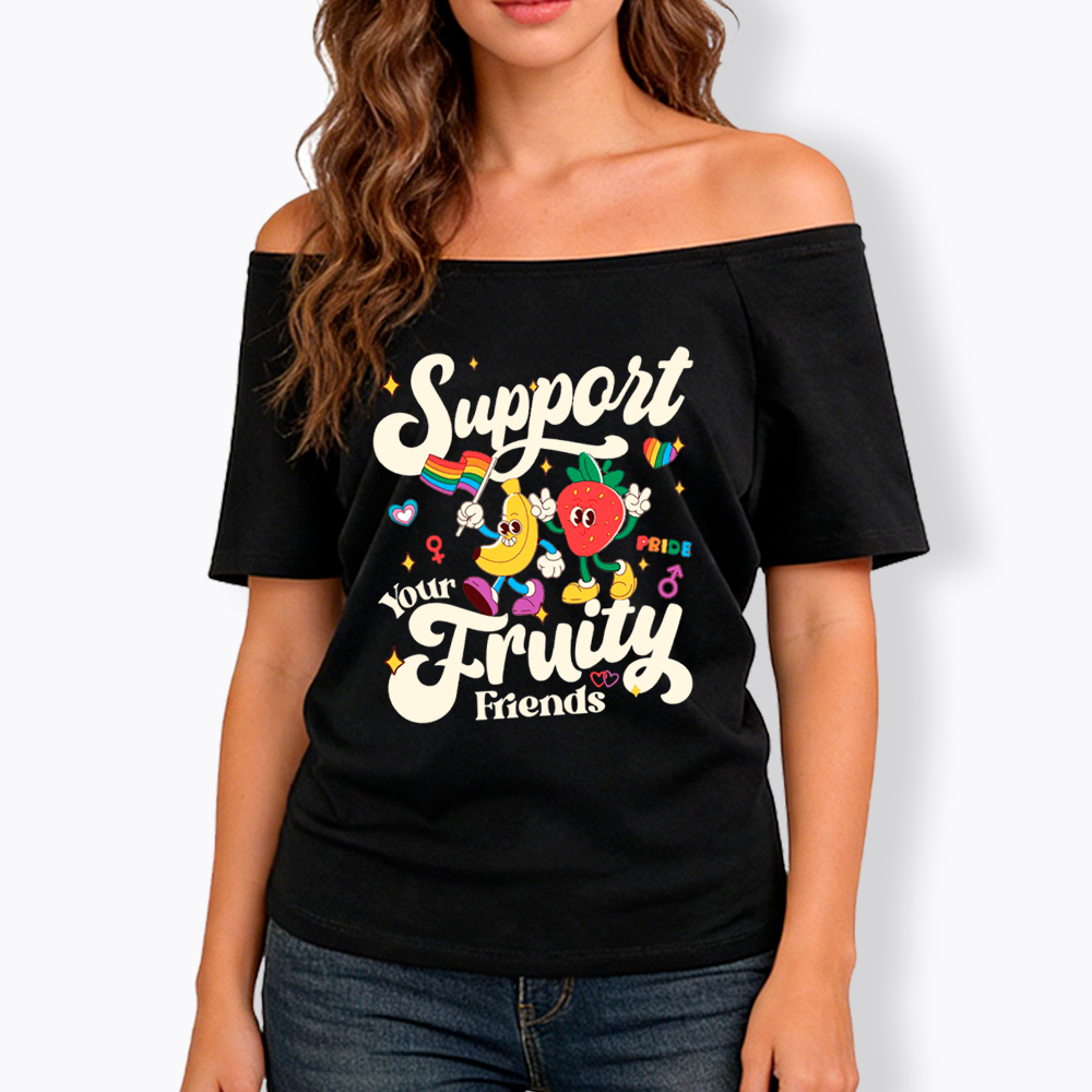 Support Your Fruity Friends Off Shoulder T-Shirt