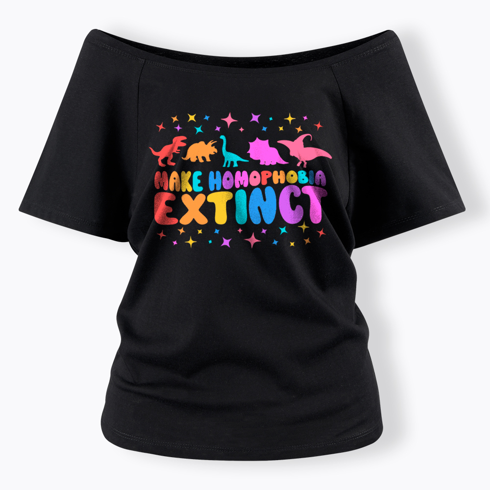 Make Homophobia Extinct Off Shoulder T-Shirt