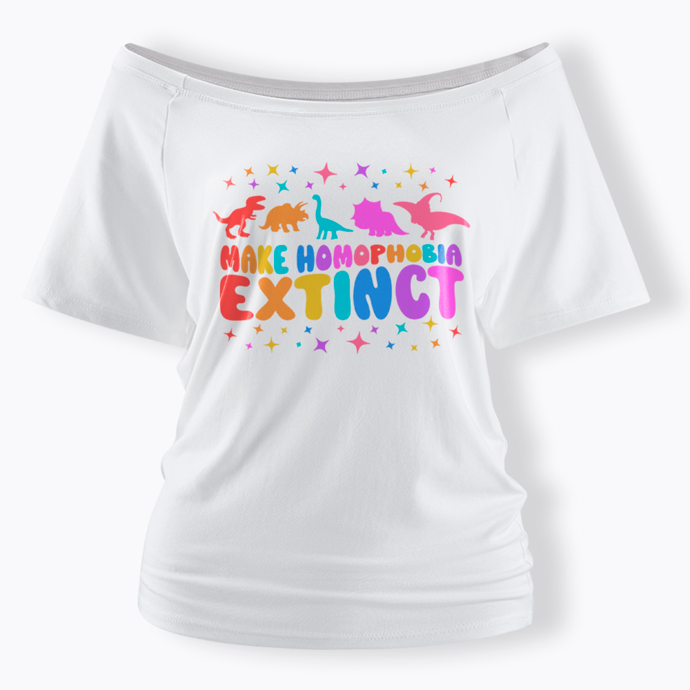 Make Homophobia Extinct Off Shoulder T-Shirt