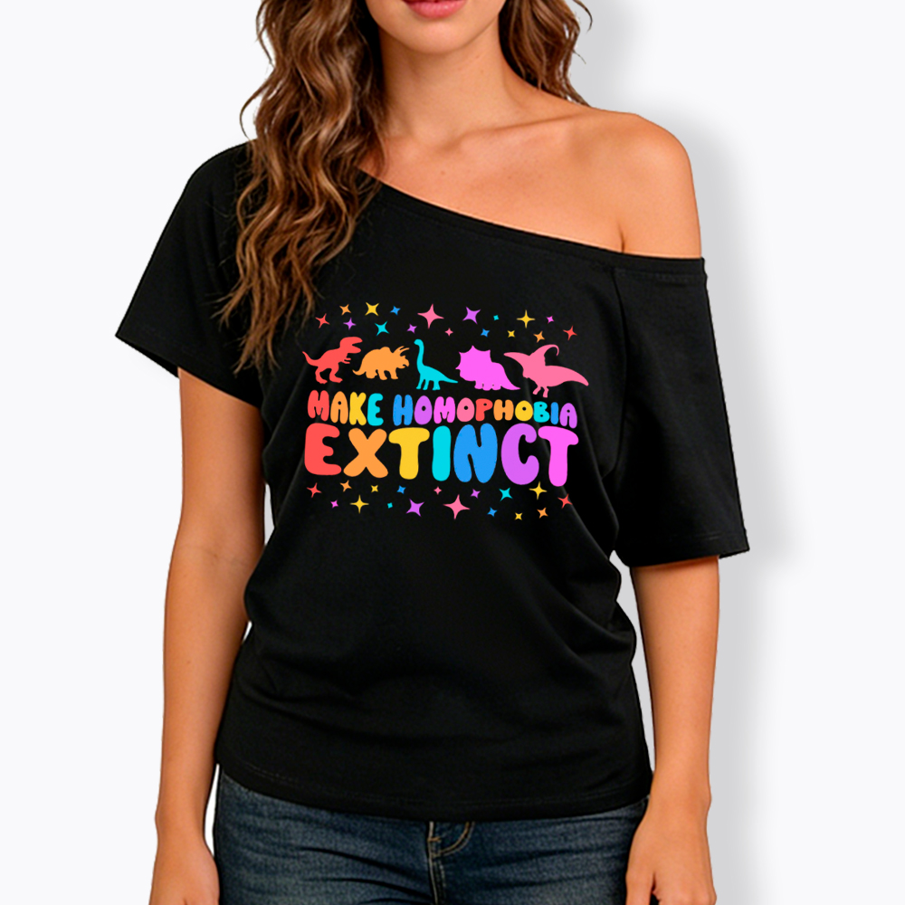 Make Homophobia Extinct Off Shoulder T-Shirt