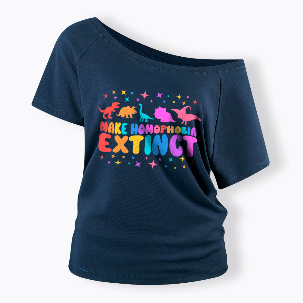 Make Homophobia Extinct Off Shoulder T-Shirt